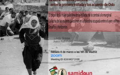 6 de marzo: La lucha feminista palestina entre la primera intifada y los acuerdo de Oslo
