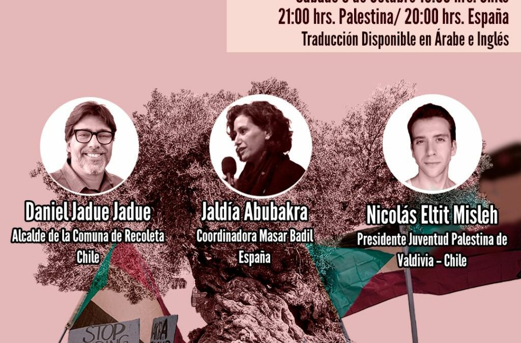 9 de octubre: Análisis y perspectivas de la actualidad sociopolítica en Chile y sus relaciones con la lucha por la liberación de Palestina