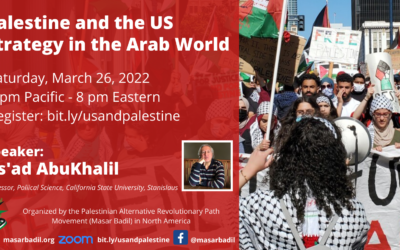 26 March, online event: Palestine and US Strategy in the Arab World with Prof. As’ad AbuKhalil