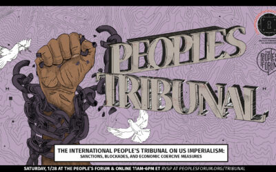 January 28: Launch of the International People’s Tribunal on US Imperialism: Sanctions, Blockades and Coercive Economic Measures