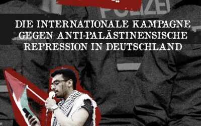 Samidoun targeted again: Germany launches a new attack against Palestinian organizing and resistance