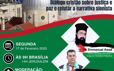 Webinar adiado — Palestina no coração: Diálogo cristão sobre justiça e paz e refutar a narrativa sionista