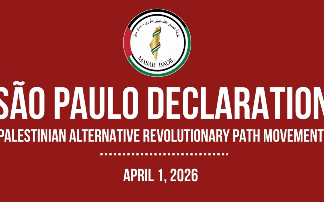 São Paulo Declaration: Towards a new phase of struggle
